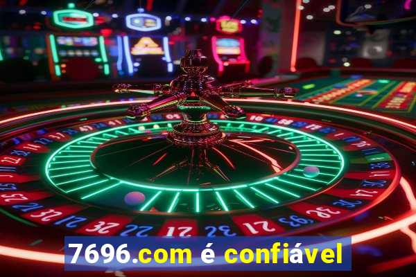 7696.com é confiável